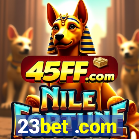 23bet .com